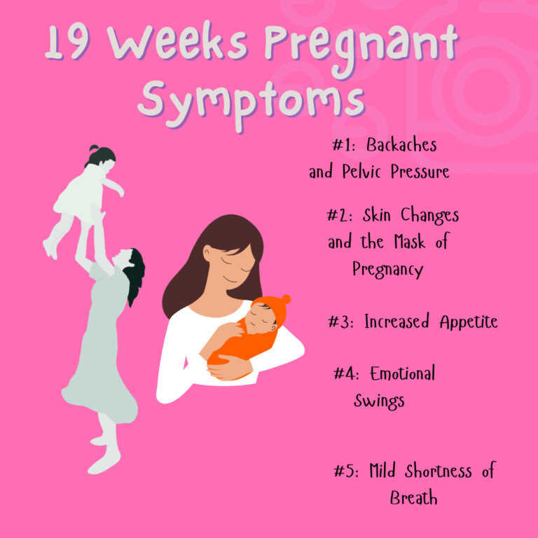 19 weeks pregnant symptoms