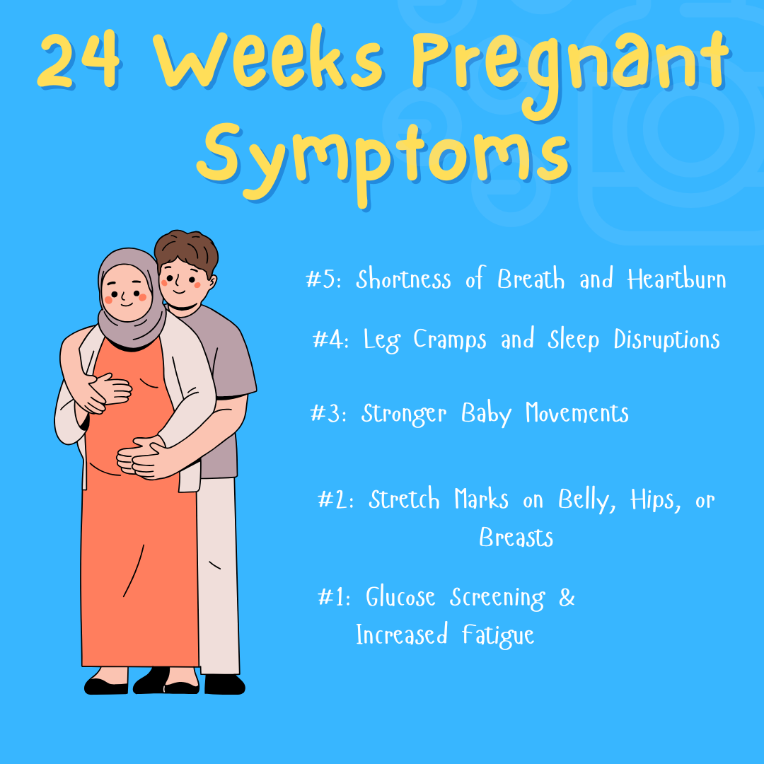 24 Weeks Pregnant Symptoms