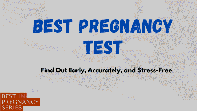 Best Pregnancy Test